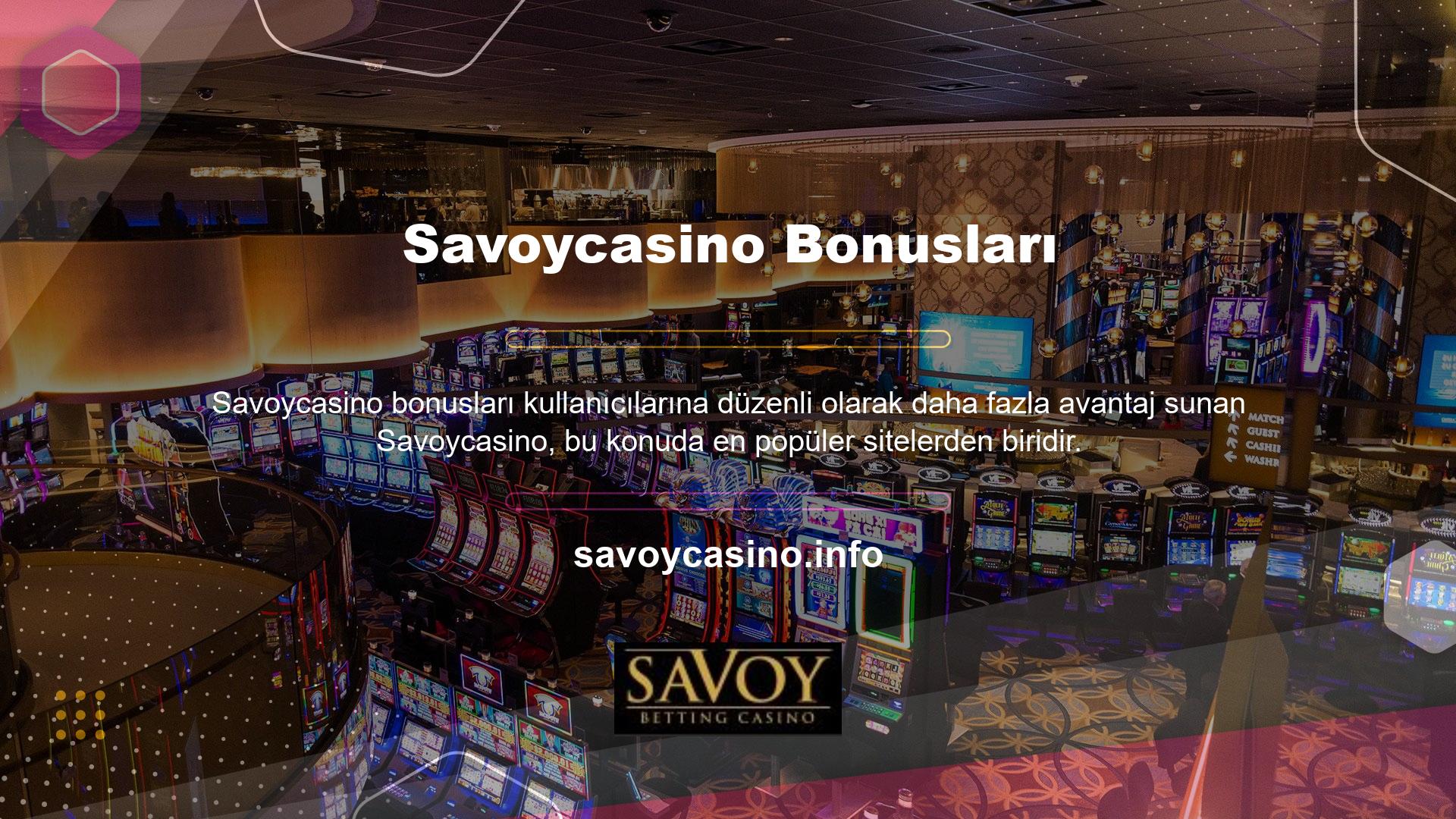 Savoycasino Bonus, ilk Savoycasino Hoş Geldin Bonusu da dahil olmak üzere çeşitli bonuslar sunar