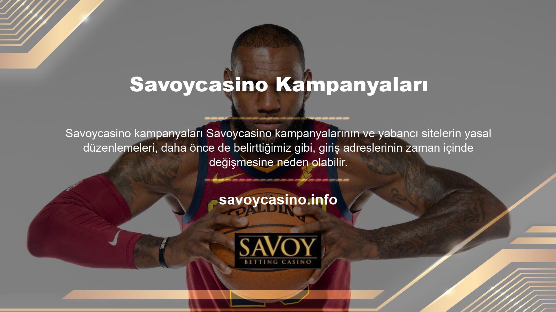 En son değişiklik için Savoycasino giriş adresi verildi